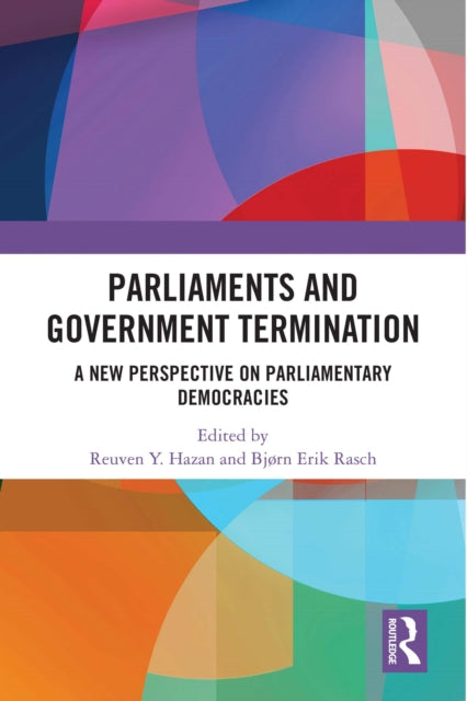 Book cover of: Parliaments and Government Termination