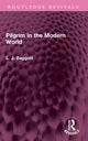 Book cover of: Pilgrim in the Modern World
