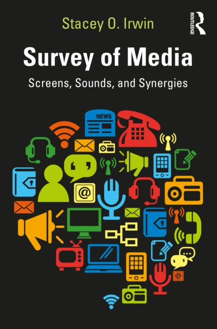 Book cover of: Survey of Media. By: Stacey O. Irwin