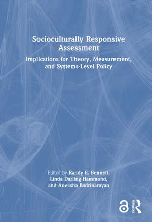 Socioculturally Responsive Assessment