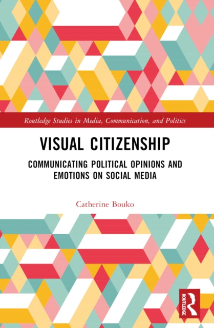 Book cover of: Visual Citizenship. By: Catherine Bouko