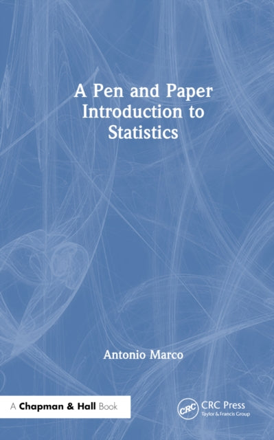 Book cover of: Pen and Paper Introduction to Statistics. By: Antonio Marco