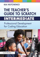 Book cover of: Teacher’s Guide to Scratch – Intermediate. By: Kai Hutchence
