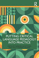 Book cover of: Putting Critical Language Pedagogy into Practice. By: Barbara Muszyńska