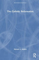 Book cover of: Catholic Reformation. By: Michael A. Mullett
