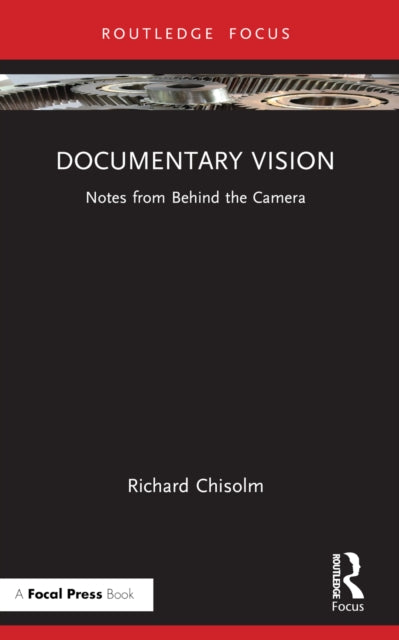 Book cover of: Documentary Vision. By: Richard Chisolm