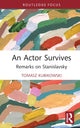 Book cover of: Actor Survives. By: Tomasz Kubikowski