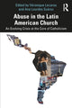 Book cover of: Abuse in the Latin American Church. By: Véronique Lecaros