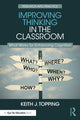 Book cover of: Improving Thinking in the Classroom. By: Keith J. Topping