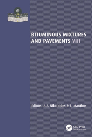 Bituminous Mixtures and Pavements VIII