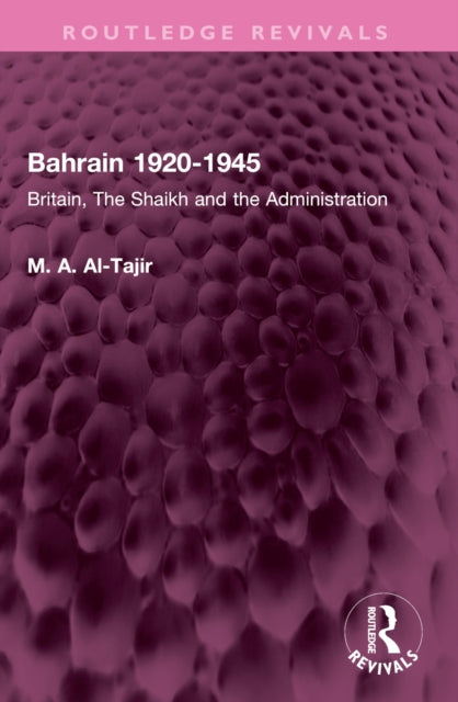 Book cover of: Bahrain 1920-1945