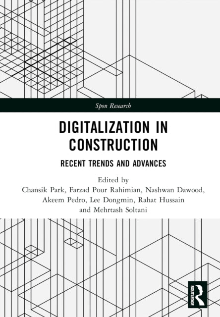 Book cover of: Digitalization in Construction. By: Chansik Park