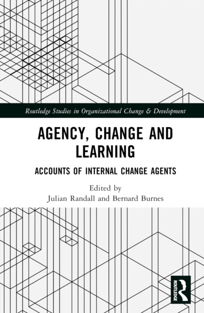 Book cover of: Agency, Change and Learning. By: Julian Randall