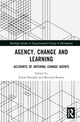 Book cover of: Agency, Change and Learning. By: Julian Randall