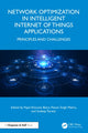 Book cover of: Network Optimization in Intelligent Internet of Things Applications. By: Payal Khurana Batra