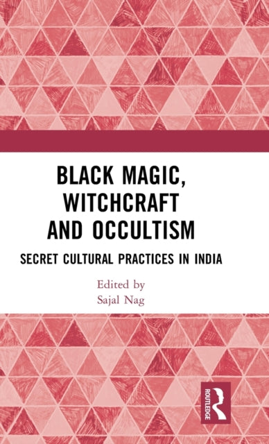 Book cover of: Black Magic, Witchcraft and Occultism. By: Sajal Nag