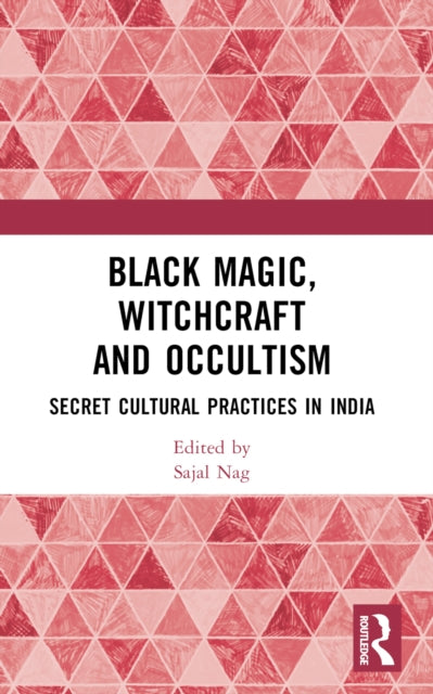 Book cover of: Black Magic, Witchcraft and Occultism. By: Sajal Nag