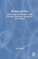 Book cover of: Women and War. By: Mary Raum