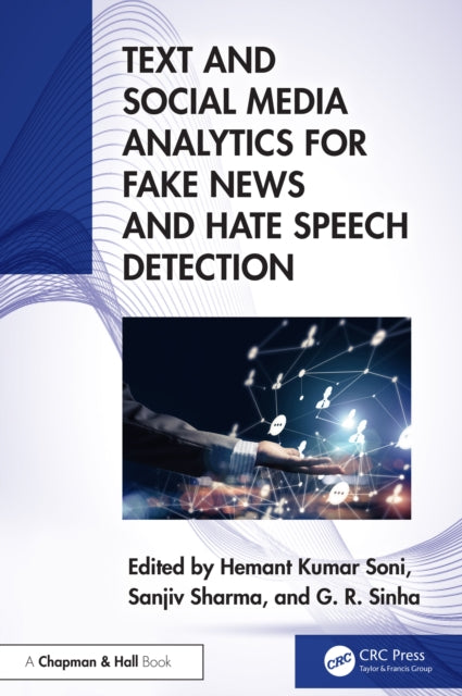 Book cover of: Text and Social Media Analytics for Fake News and Hate Speech Detection