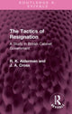 Book cover of: Tactics of Resignation. By: R. K. Alderman