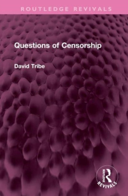 Book cover of: Questions of Censorship. By: David Tribe