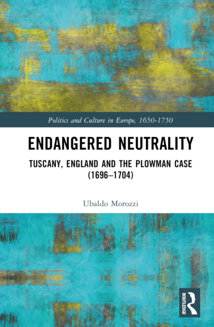 Book cover of: Endangered Neutrality. By: Ubaldo Morozzi