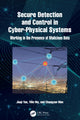 Book cover of: Secure Detection and Control in Cyber-Physical Systems