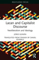 Book cover of: Lacan and Capitalist Discourse. By: Jorge Alemán