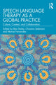 Book cover of: Speech Language Therapy as a Global Practice