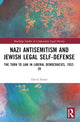 Book cover of: Nazi Antisemitism and Jewish Legal Self-Defense. By: David Fraser