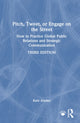Book cover of: Pitch, Tweet, or Engage on the Street