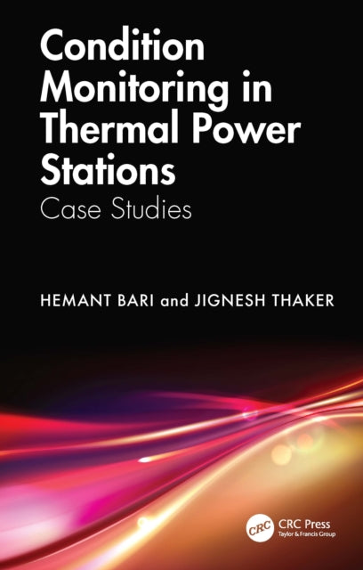Book cover of: Condition Monitoring in Thermal Power Stations