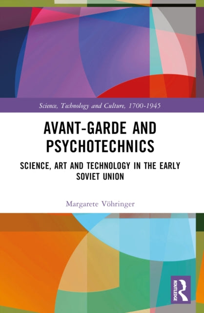 Book cover of: Avant-Garde and Psychotechnics