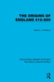 Book cover of: Origins of England 410–600