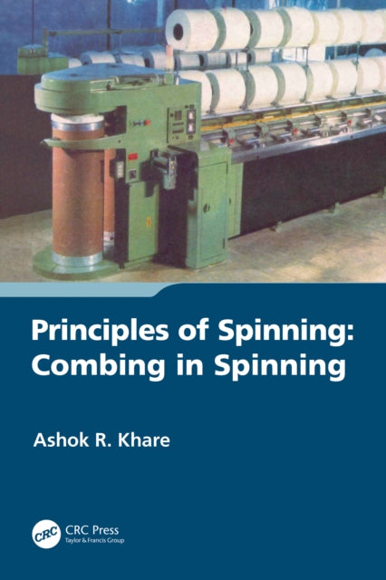 Book cover of: Principles of Spinning. By: Ashok R. Khare