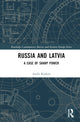 Book cover of: Russia and Latvia. By: Andis Kudors