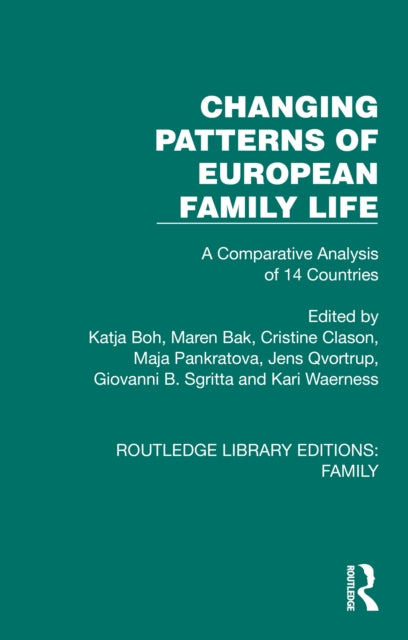Changing Patterns of European Family Life