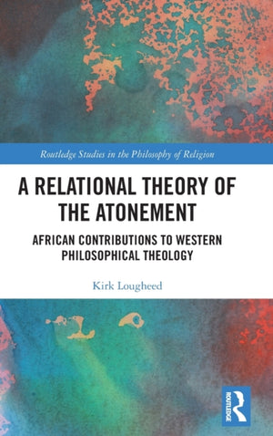 Relational Theory of the Atonement