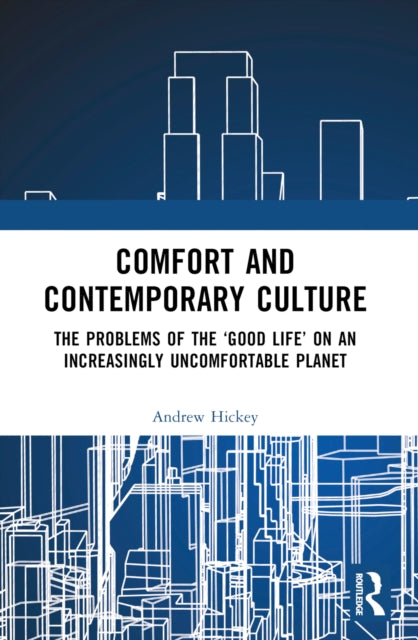 Book cover of: Comfort and Contemporary Culture