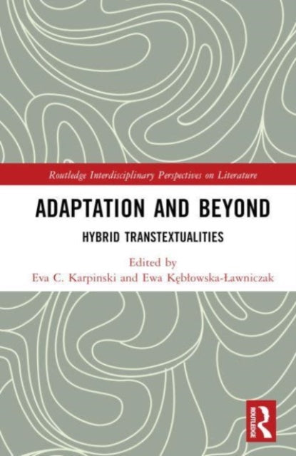 Book cover of: Adaptation and Beyond. By: Eva C. Karpinski