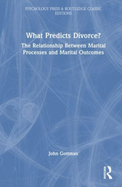 Book cover of: What Predicts Divorce?. By: John Mordechai Gottman