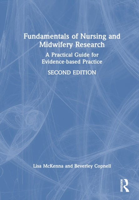Book cover of: Fundamentals of Nursing and Midwifery Research. By: Beverley Copnell