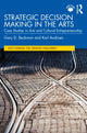 Book cover of: Strategic Decision Making in the Arts