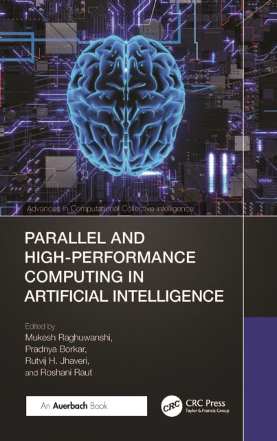 Book cover of: Parallel and High-Performance Computing in Artificial Intelligence. By: Mukesh Raghuwanshi