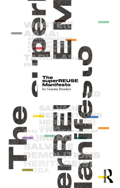Book cover of: superREUSE Manifesto