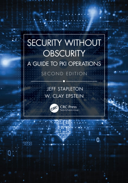 Book cover of: Security Without Obscurity. By: Jeffrey James Stapleton