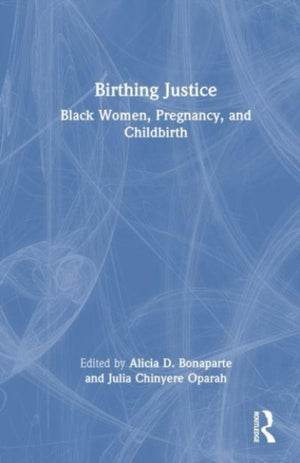 Birthing Justice