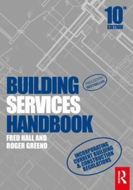 Book cover of: Building Services Handbook. By: Roger Greeno