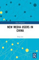 Book cover of: New Media Users in China. By: Lan Peng