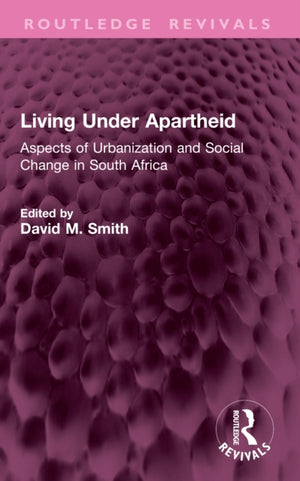 Living Under Apartheid